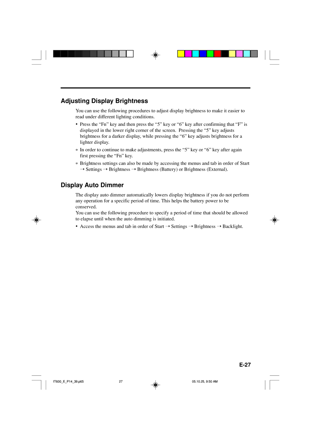 Casio IT-600 manual Adjusting Display Brightness, Display Auto Dimmer 