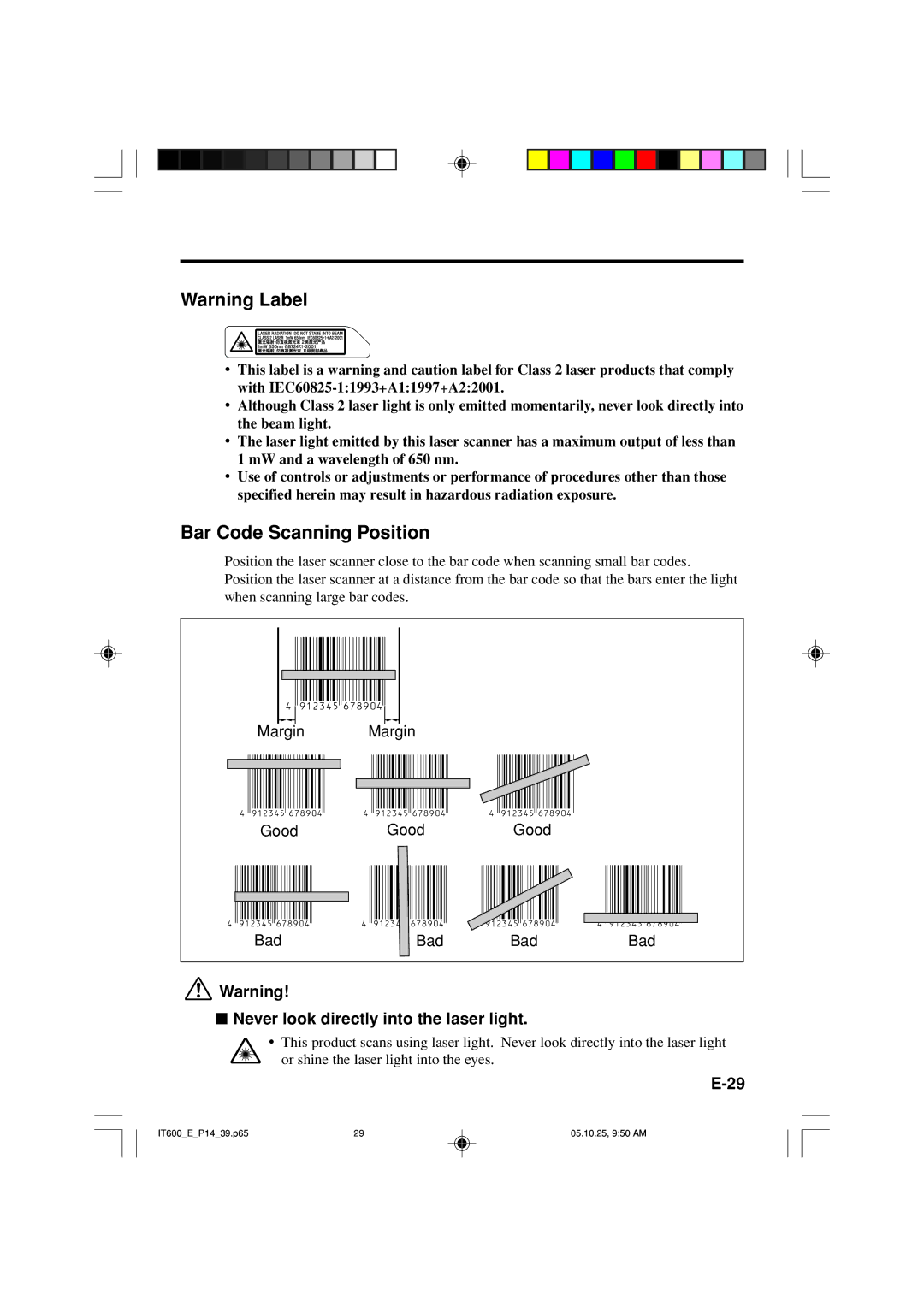 Casio IT-600 manual Bar Code Scanning Position, Never look directly into the laser light 