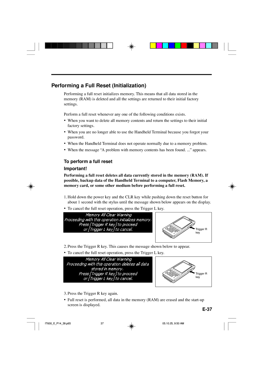 Casio IT-600 manual Performing a Full Reset Initialization, To perform a full reset 