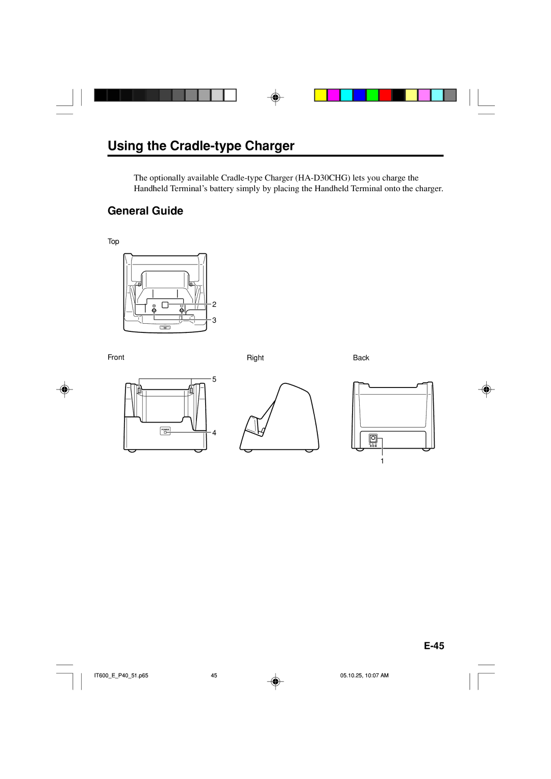 Casio IT-600 manual Using the Cradle-type Charger, General Guide 