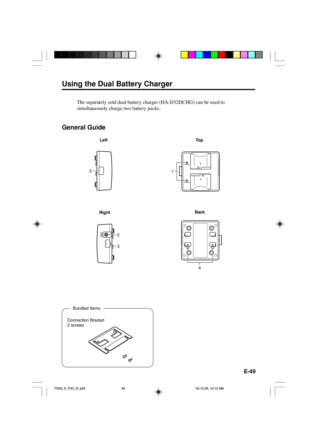 Casio IT-600 manual Using the Dual Battery Charger, General Guide 