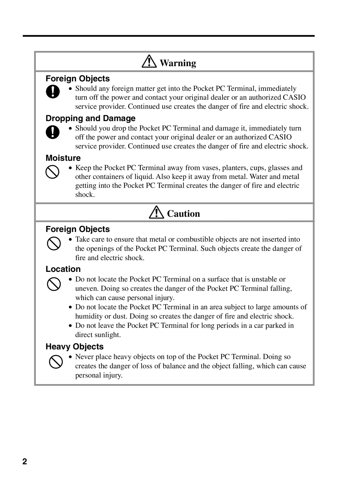 Casio IT-700/70 manual Foreign Objects, Dropping and Damage, Moisture, Location, Heavy Objects 