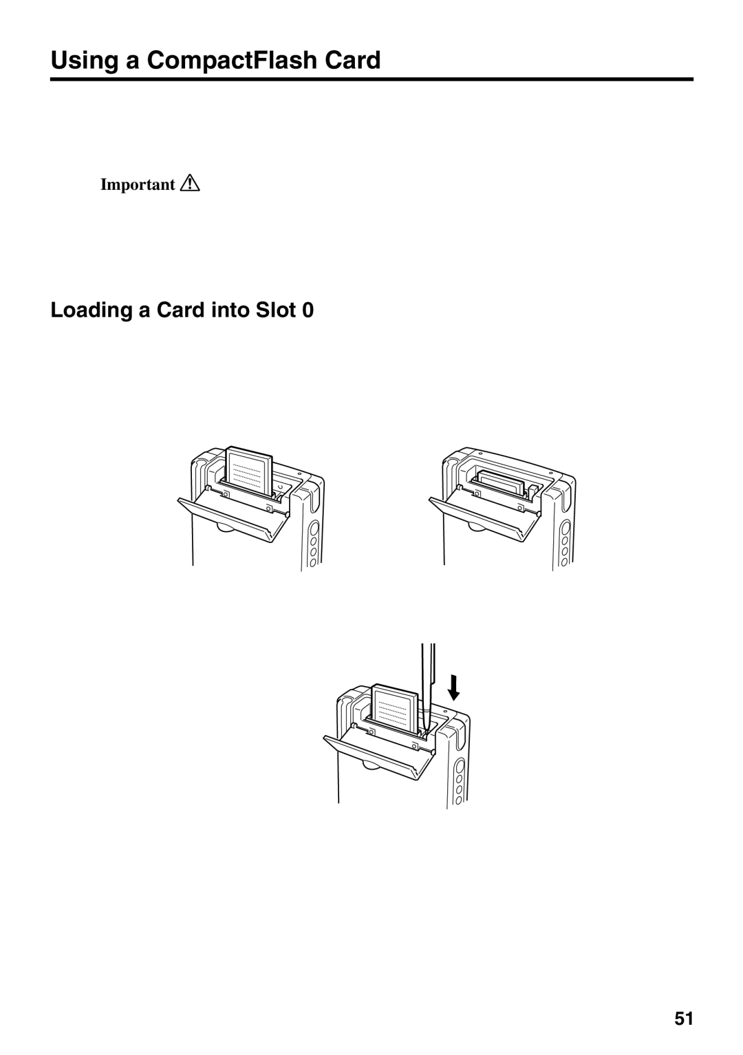 Casio IT-700/70 manual Using a CompactFlash Card, Loading a Card into Slot 