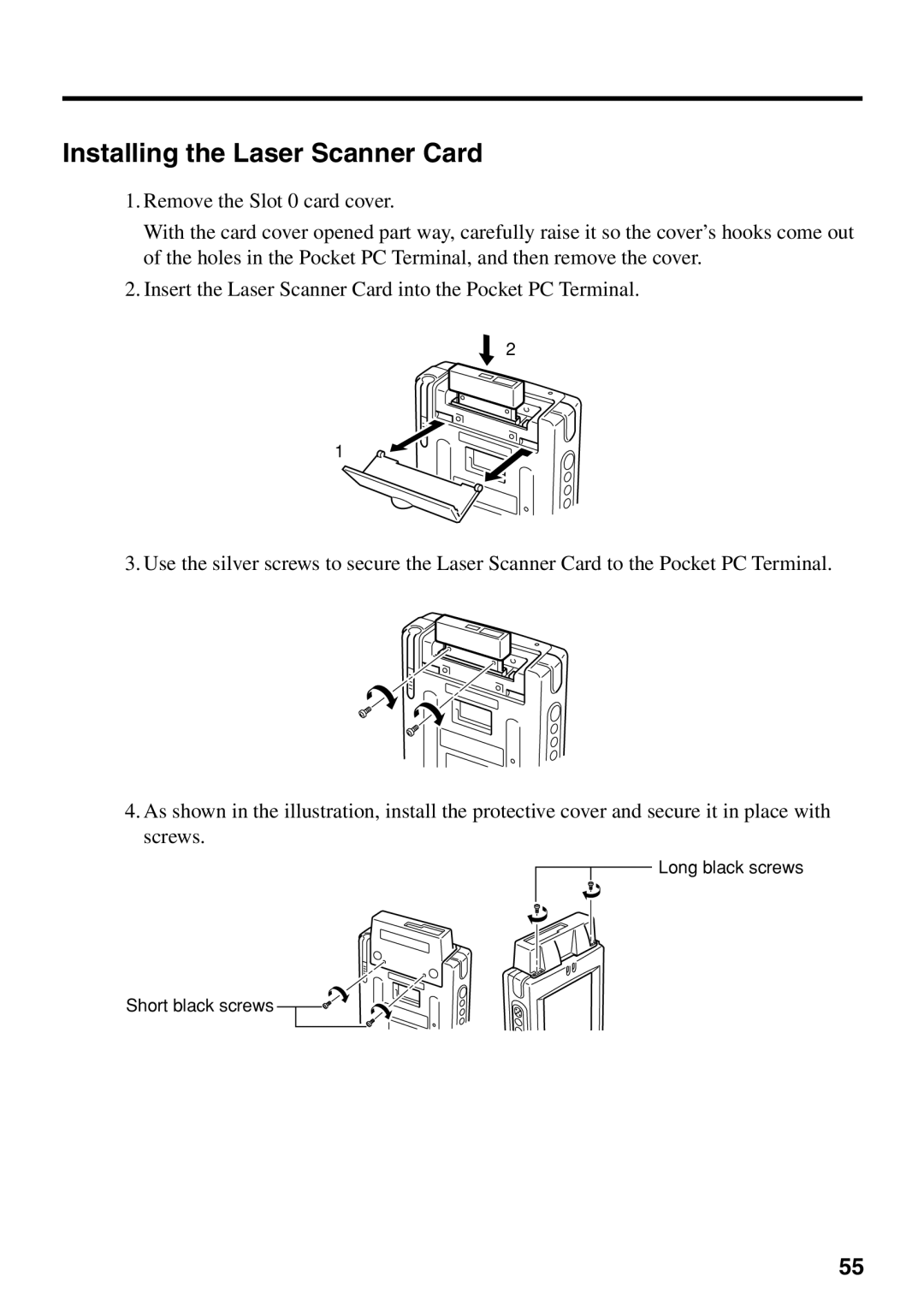 Casio IT-700/70 manual Installing the Laser Scanner Card 