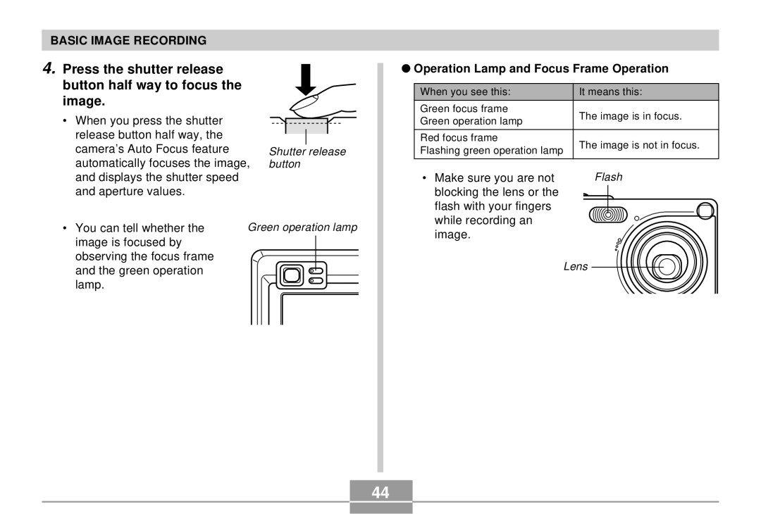 Casio K855PCM1DMX manual Press the shutter release button half way to focus the image, Make sure you are not 