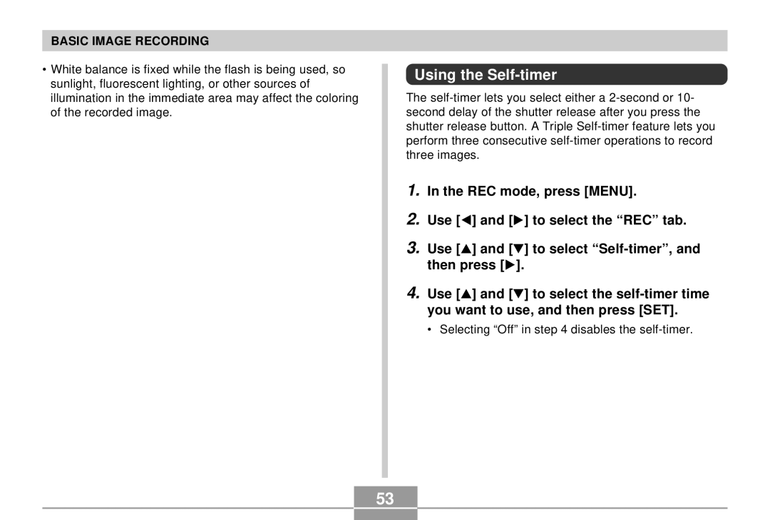 Casio K855PCM1DMX manual Using the Self-timer, Selecting Off in disables the self-timer 