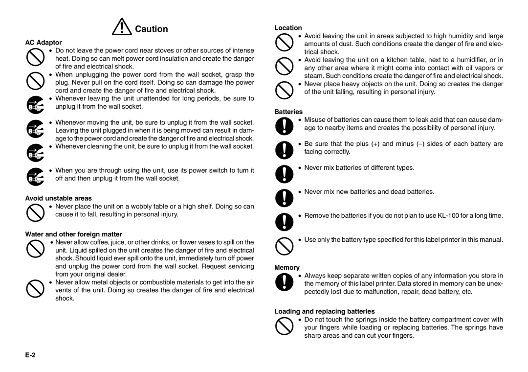 Casio KL-100 manual Avoid unstable areas, Water and other foreign matter, Location, Memory, Loading and replacing batteries 