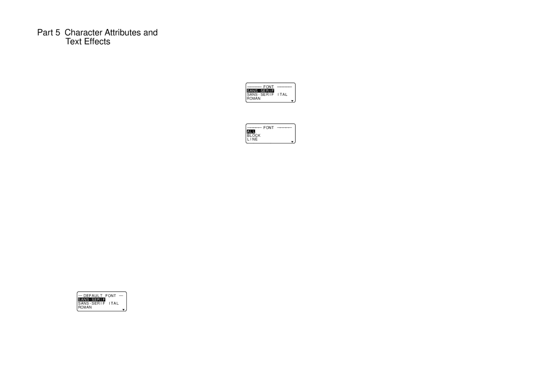 Casio KL-8100 manual Part 5 Character Attributes and Text Effects, Fonts, Character Styles 