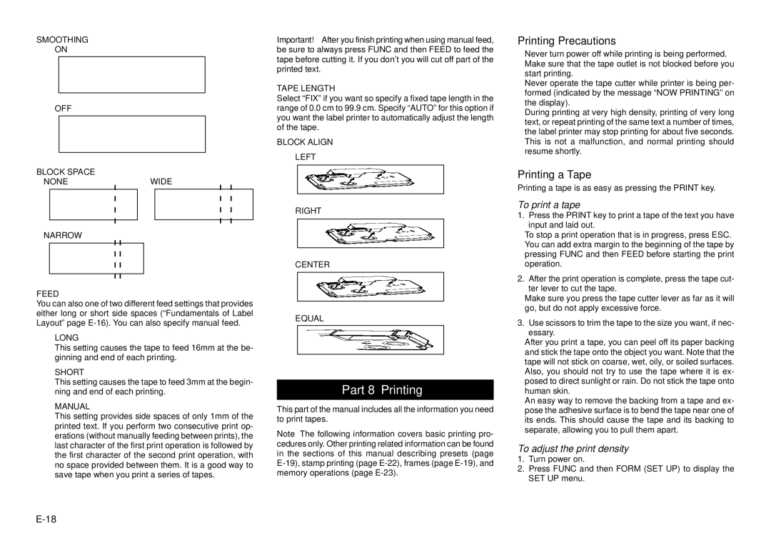 Casio KL-8100 manual Part 8 Printing, Printing Precautions, Printing a Tape, To print a tape, To adjust the print density 