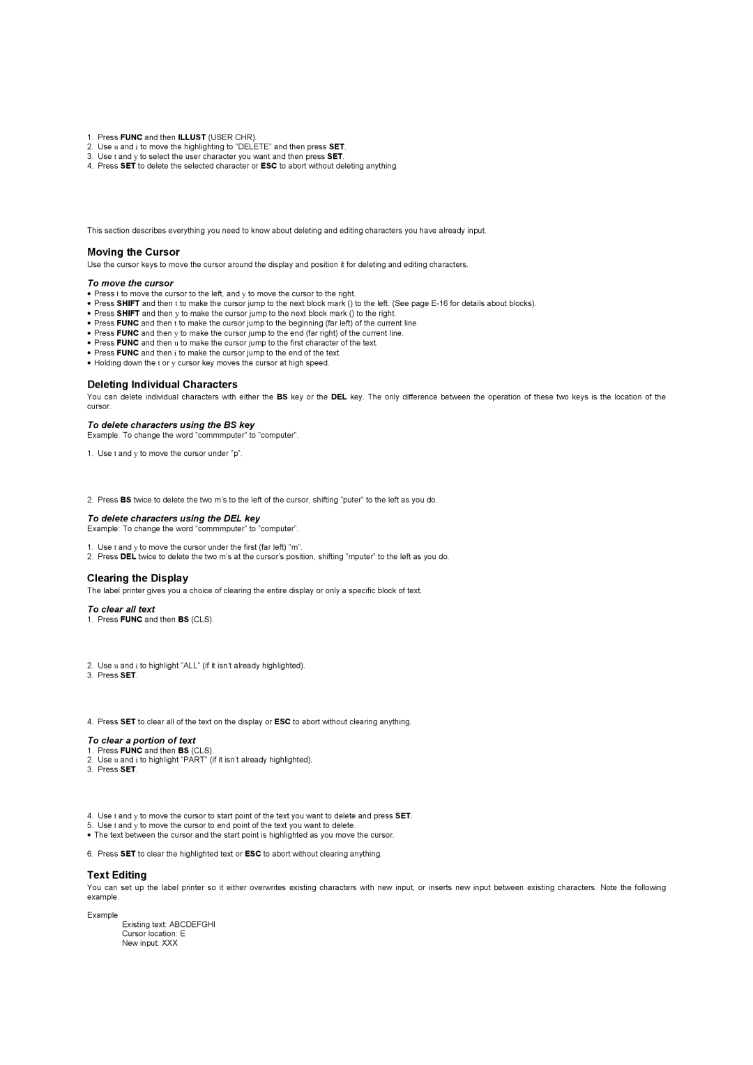 Casio KL-8100 manual Moving the Cursor, Deleting Individual Characters, Clearing the Display, Text Editing 