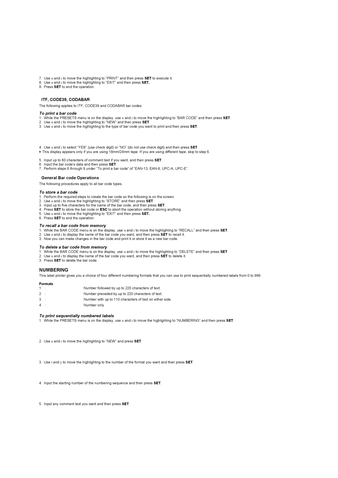 Casio KL-8100 manual To store a bar code, To recall a bar code from memory, To delete a bar code from memory, Formats 