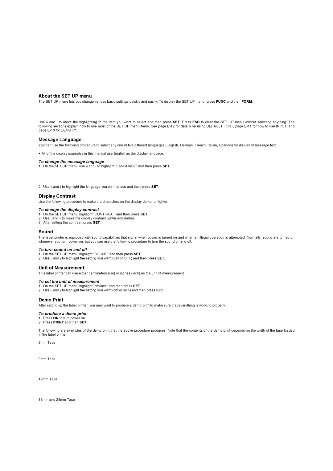 Casio KL-8100 manual About the SET UP menu, Message Language, Display Contrast, Sound, Unit of Measurement, Demo Print 