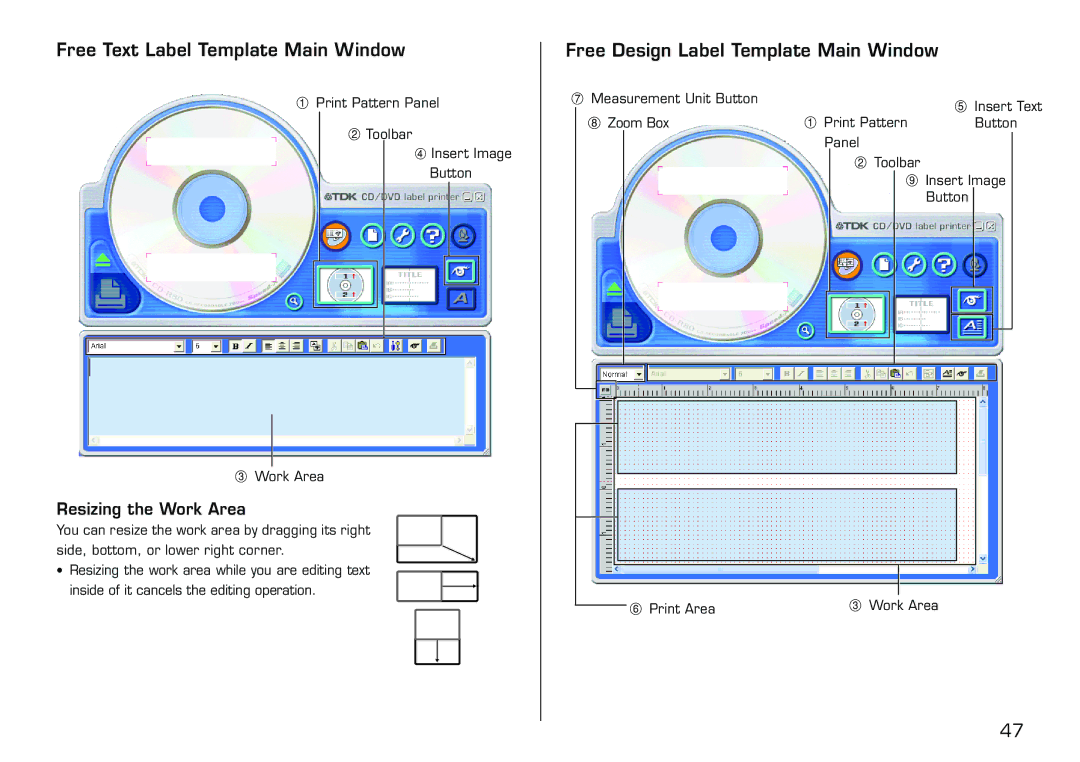 Casio LPCW-100 manual Free Text Label Template Main Window, Free Design Label Template Main Window, Resizing the Work Area 