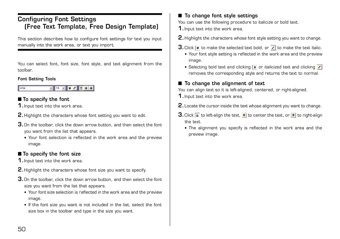 Casio LPCW-100 manual To specify the font size, To change font style settings, To change the alignment of text 