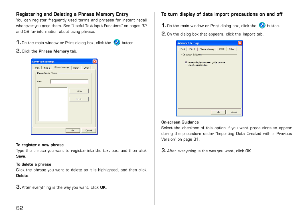 Casio LPCW-100 manual Registering and Deleting a Phrase Memory Entry, To turn display of data import precautions on and off 