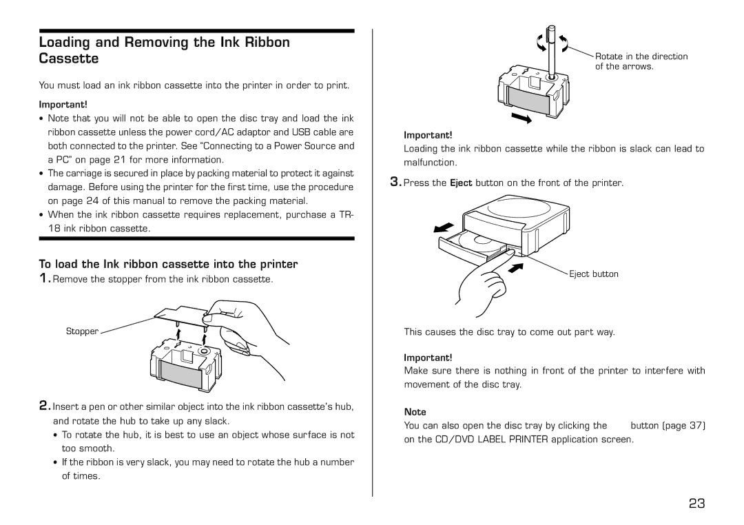 Casio LPCW-50 manual Loading and Removing the Ink Ribbon Cassette, To load the Ink ribbon cassette into the printer 