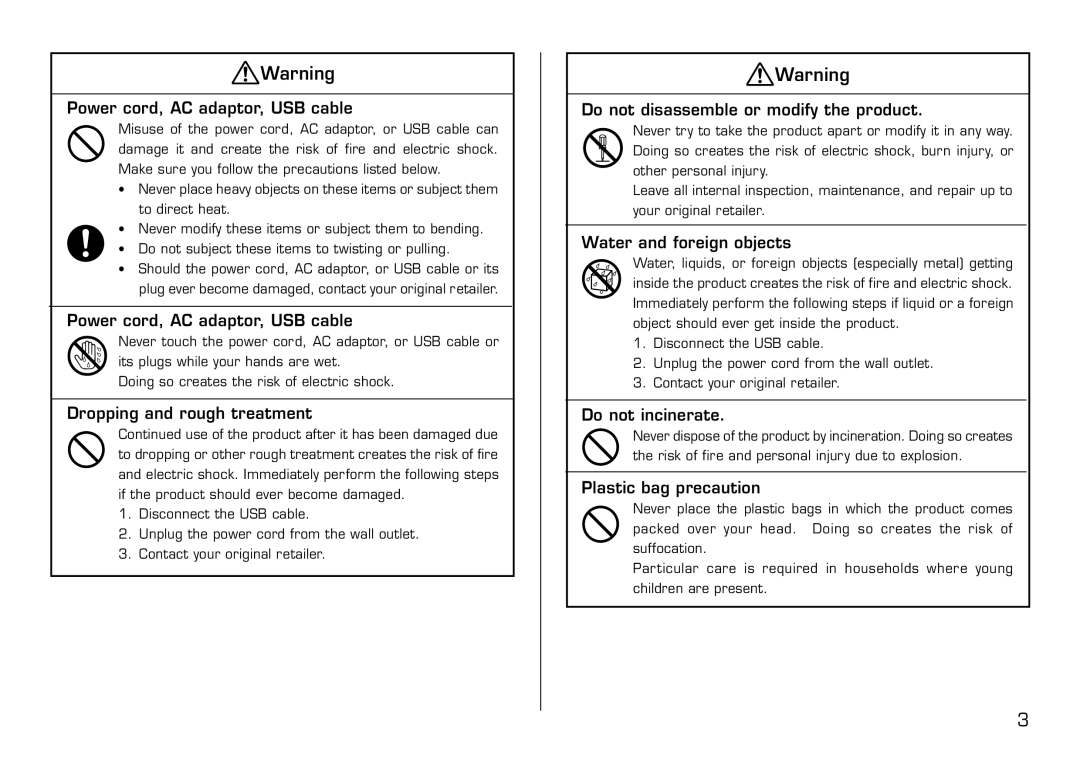 Casio LPCW-50 manual Dropping and rough treatment, Do not disassemble or modify the product, Water and foreign objects 