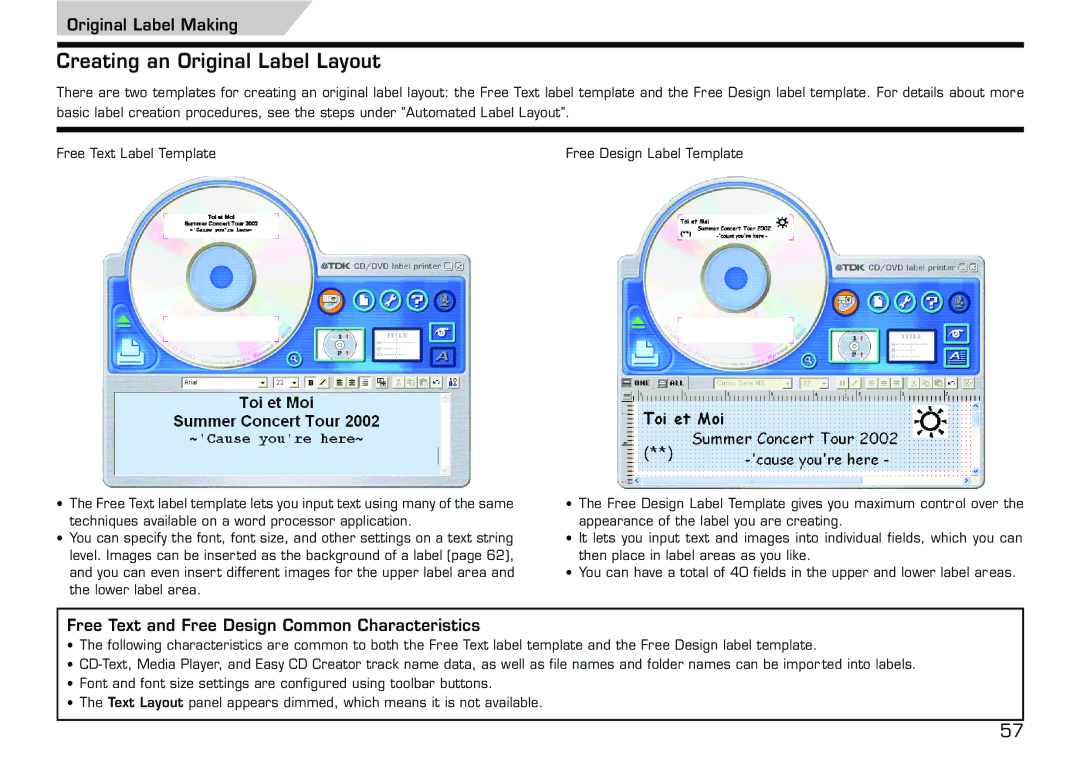 Casio LPCW-50 Creating an Original Label Layout, Original Label Making, Free Text and Free Design Common Characteristics 