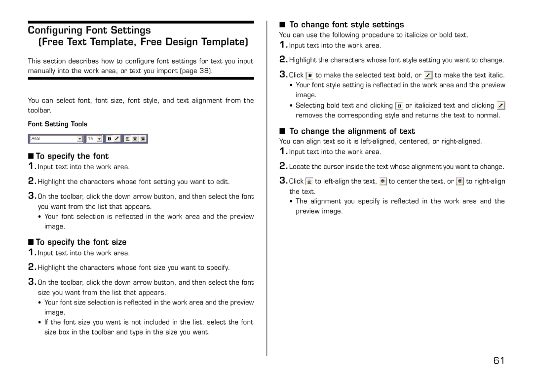 Casio LPCW-50 manual To specify the font size, To change font style settings, To change the alignment of text 