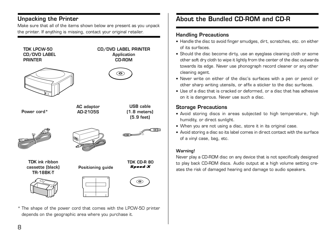 Casio LPCW-50 manual About the Bundled CD-ROM and CD-R, Unpacking the Printer, Handling Precautions, Storage Precautions 