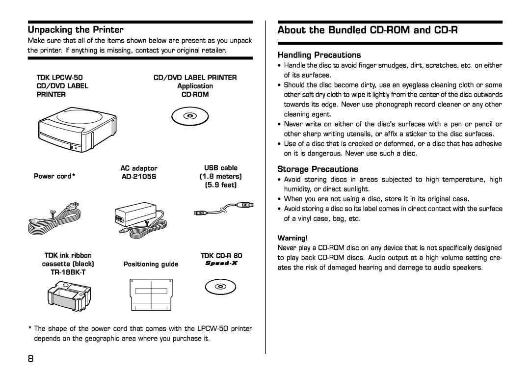 Casio LPCW-50 manual About the Bundled CD-ROM and CD-R, Unpacking the Printer, Handling Precautions, Storage Precautions 