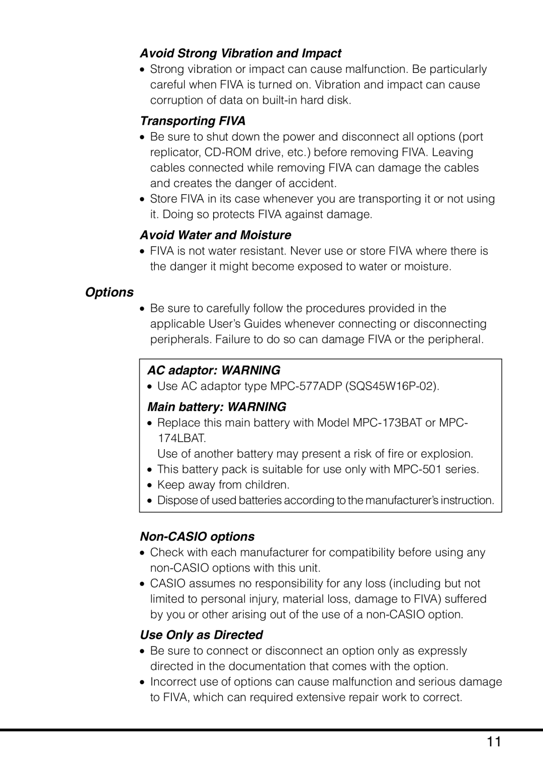 Casio MPC-501 Avoid Strong Vibration and Impact, Transporting Fiva, Avoid Water and Moisture, Options, AC adaptor Warning 