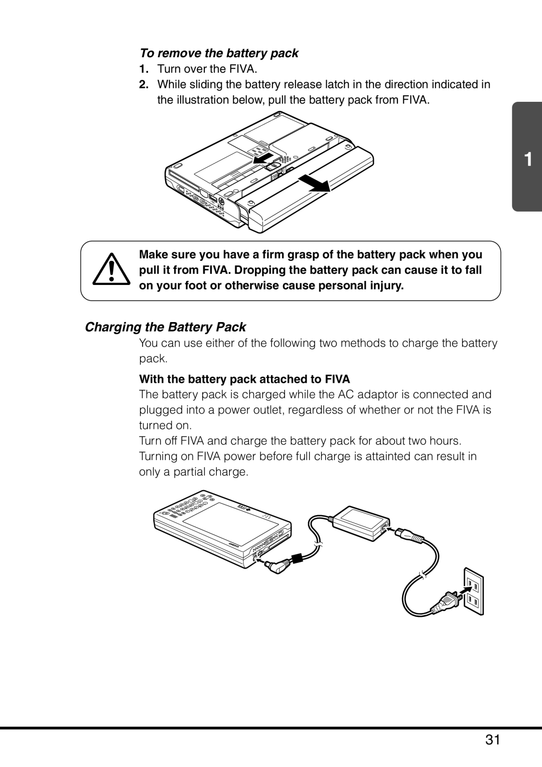 Casio MPC-501 manual To remove the battery pack, Charging the Battery Pack, With the battery pack attached to Fiva 