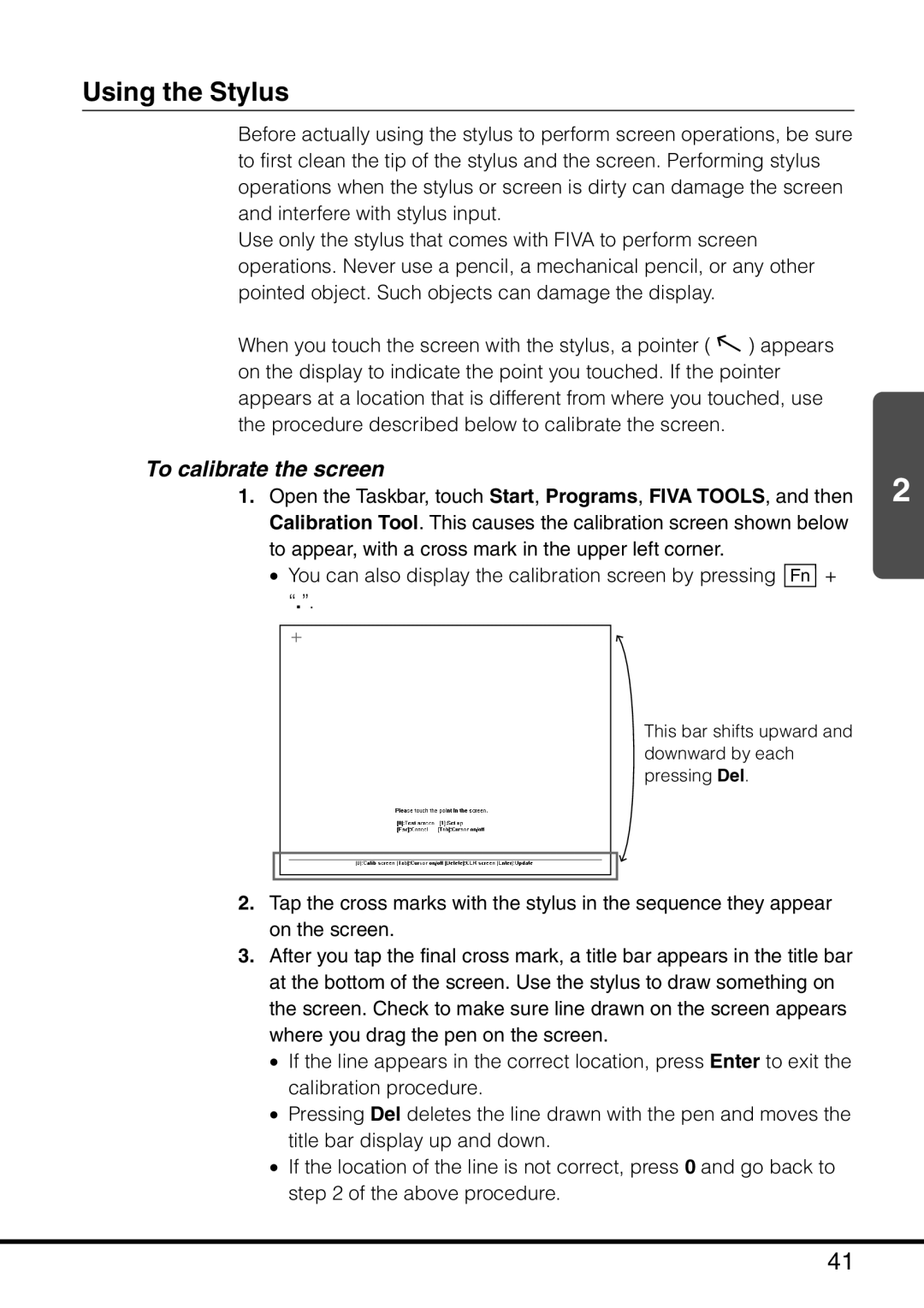 Casio MPC-501 manual Using the Stylus, To calibrate the screen 