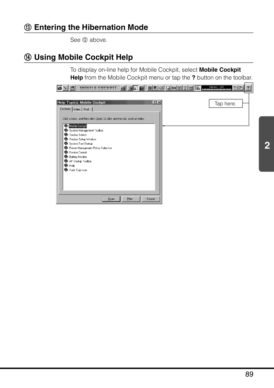 Casio MPC-501 manual Entering the Hibernation Mode, Using Mobile Cockpit Help 