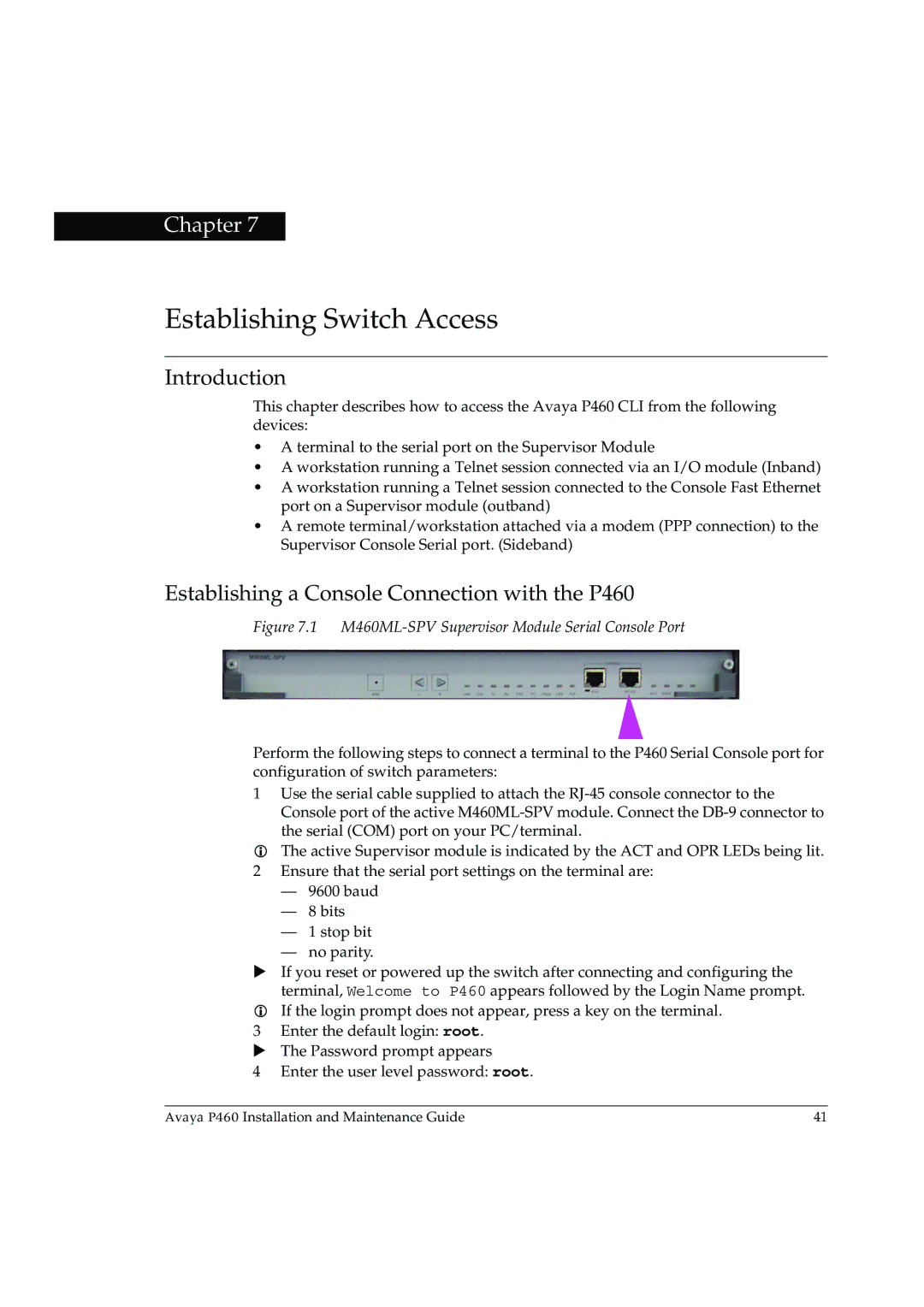 Casio manual Establishing Switch Access, Establishing a Console Connection with the P460 