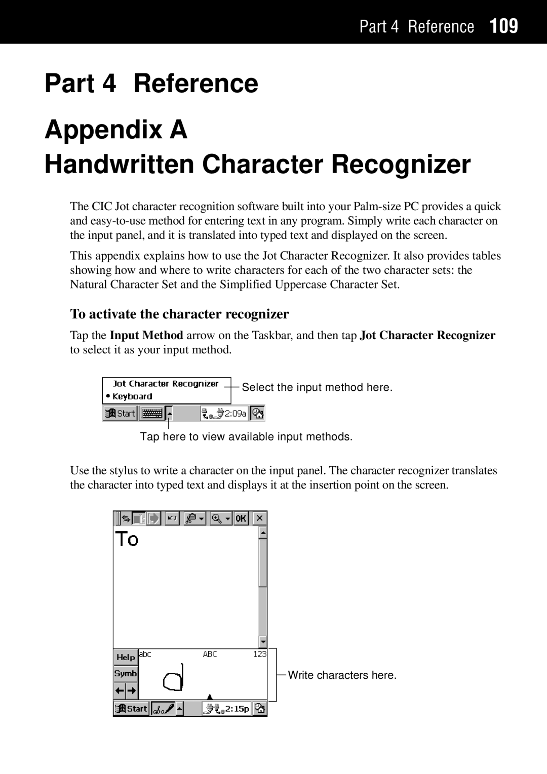 Casio Palm-size PC Part 4 Reference Appendix a Handwritten Character Recognizer, To activate the character recognizer 