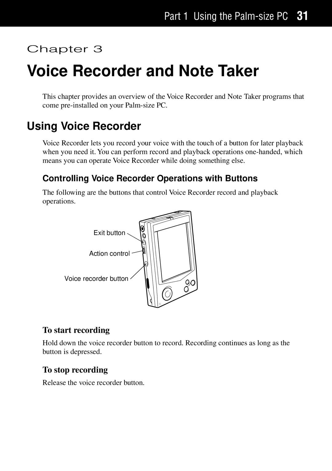 Casio Palm-size PC Voice Recorder and Note Taker, Using Voice Recorder, Controlling Voice Recorder Operations with Buttons 