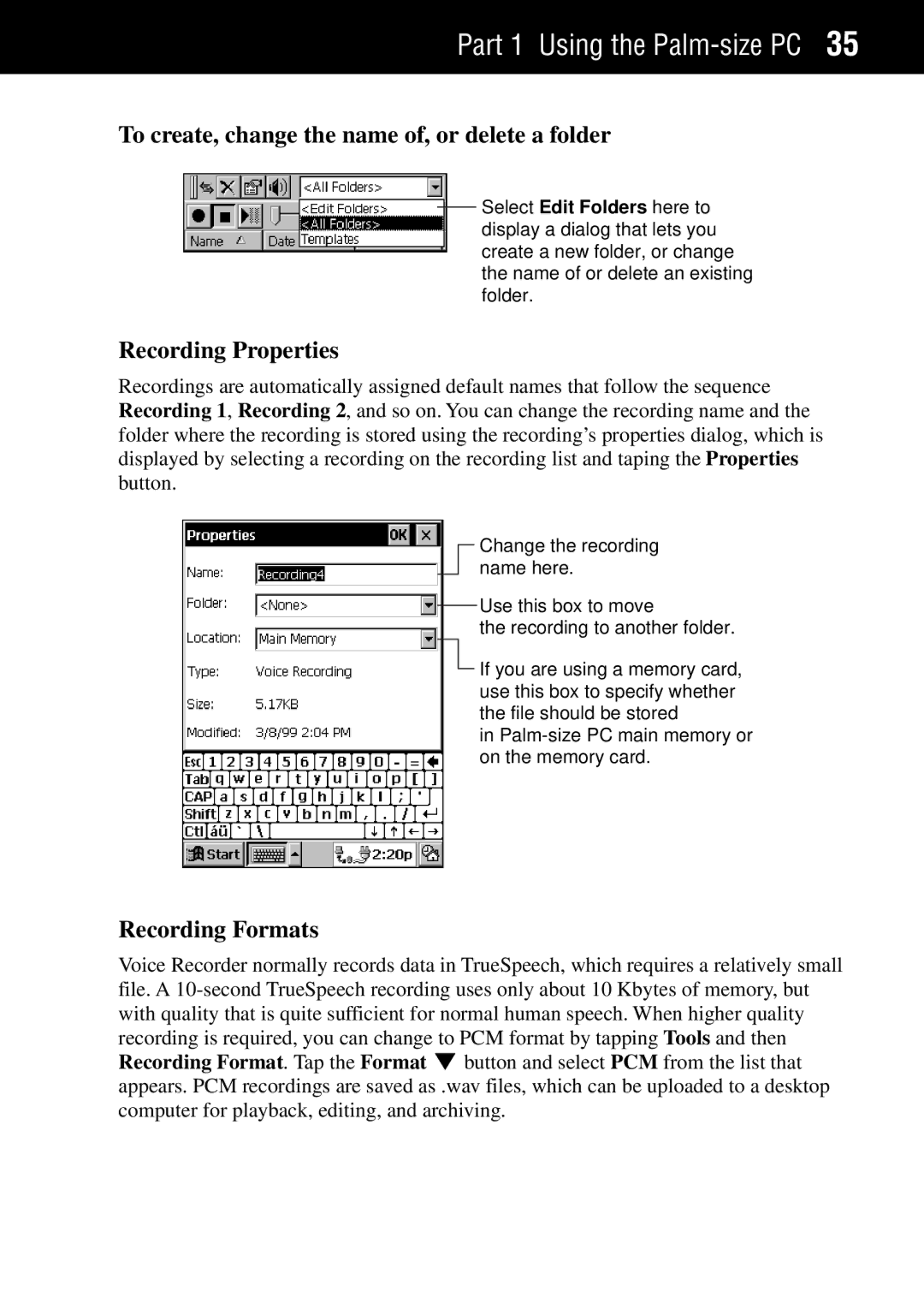 Casio Palm-size PC manual To create, change the name of, or delete a folder, Recording Properties, Recording Formats 