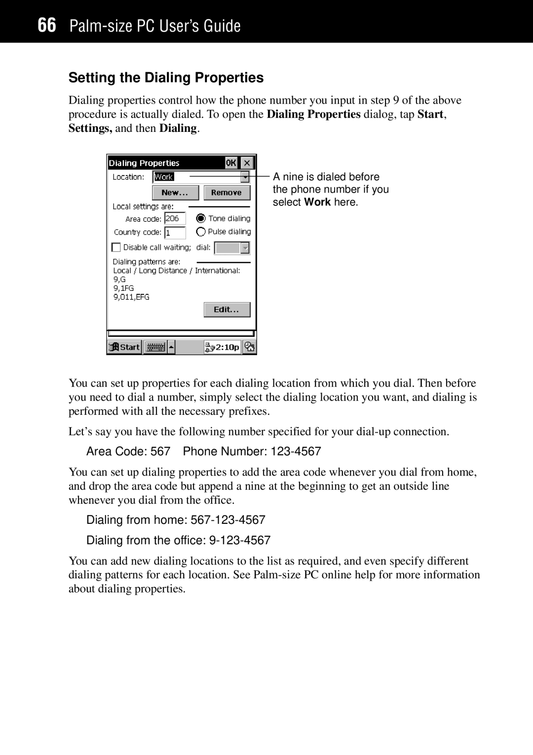 Casio Palm-size PC manual Setting the Dialing Properties, Area Code 567 Phone Number 