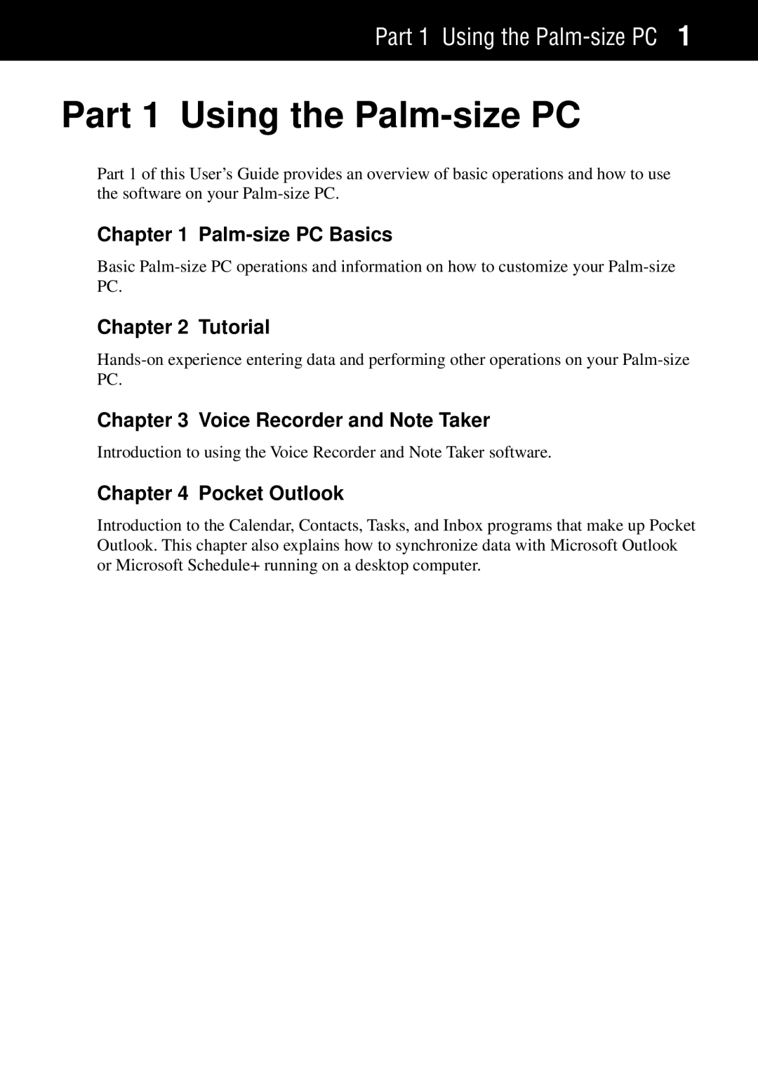 Casio manual Part 1 Using the Palm-size PC, Palm-size PC Basics, Tutorial, Voice Recorder and Note Taker, Pocket Outlook 