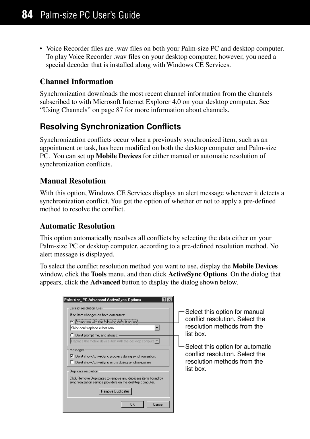 Casio Palm-size PC manual Channel Information, Resolving Synchronization Conflicts, Manual Resolution, Automatic Resolution 