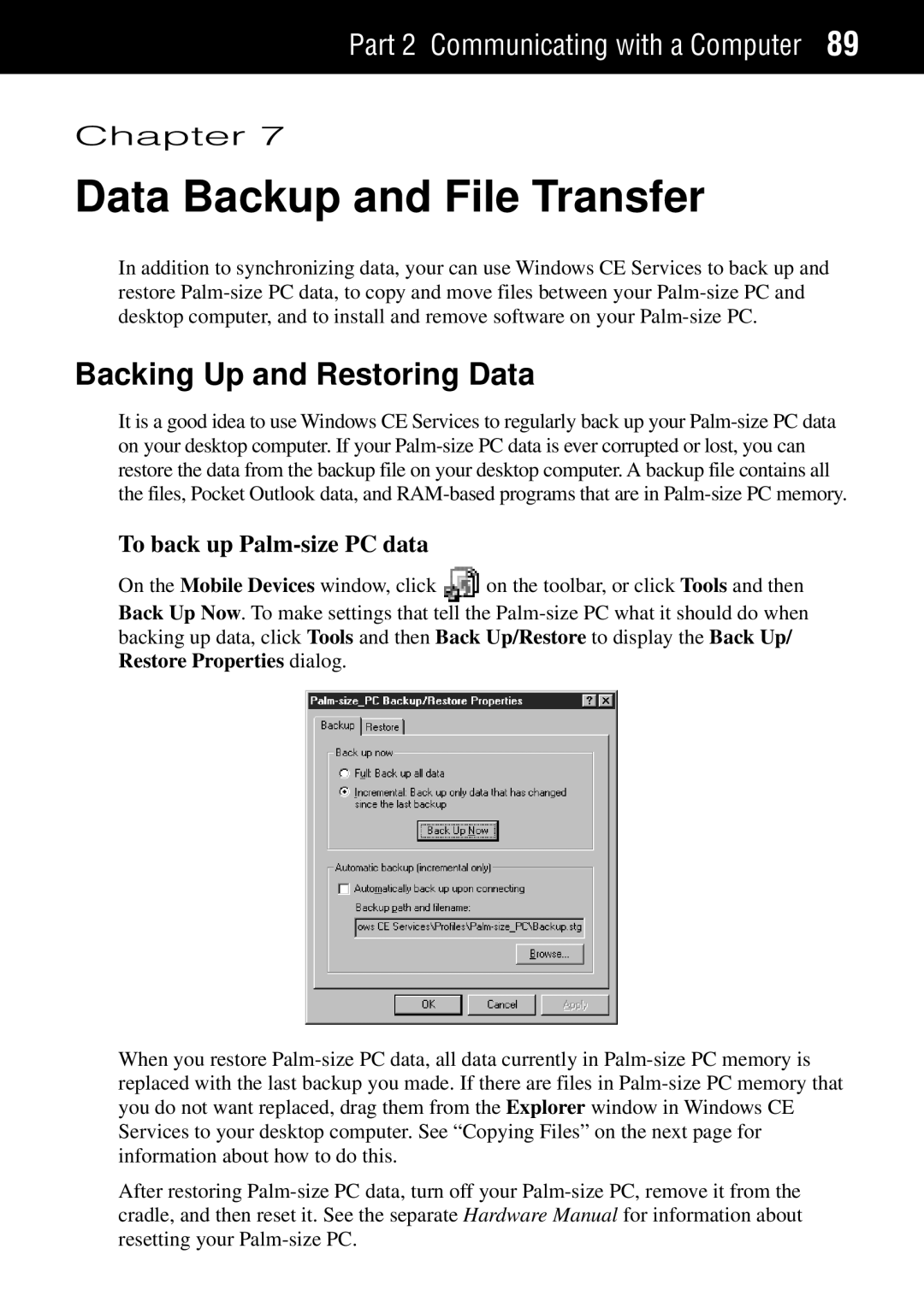 Casio manual Data Backup and File Transfer, Backing Up and Restoring Data, To back up Palm-size PC data 