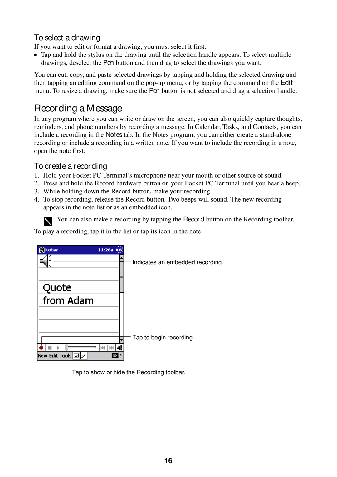 Casio Pocket PC Terminal manual Recording a Message, To select a drawing, To create a recording 