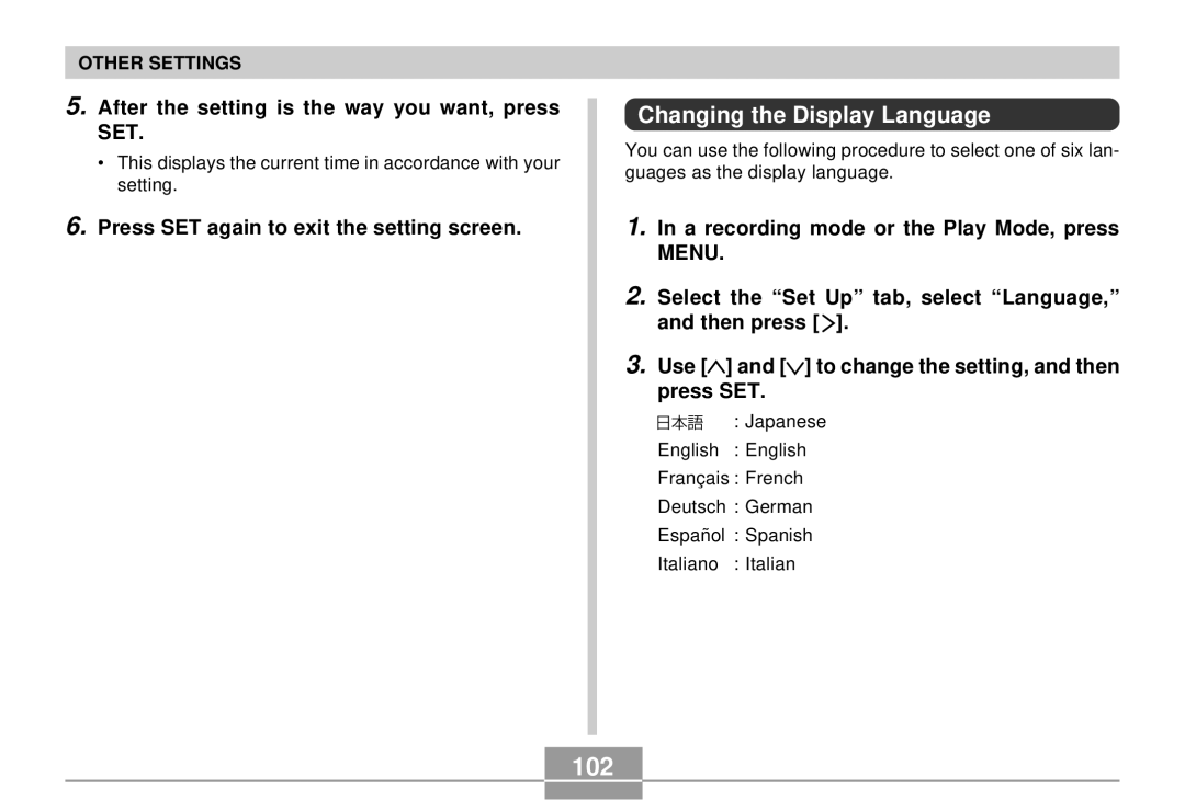 Casio QV-R4 manual 102, Changing the Display Language, After the setting is the way you want, press SET 