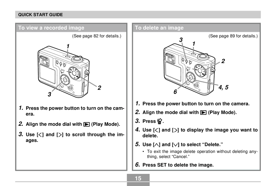 Casio QV-R4 manual To view a recorded image, To delete an image, Press the power button to turn on the cam 