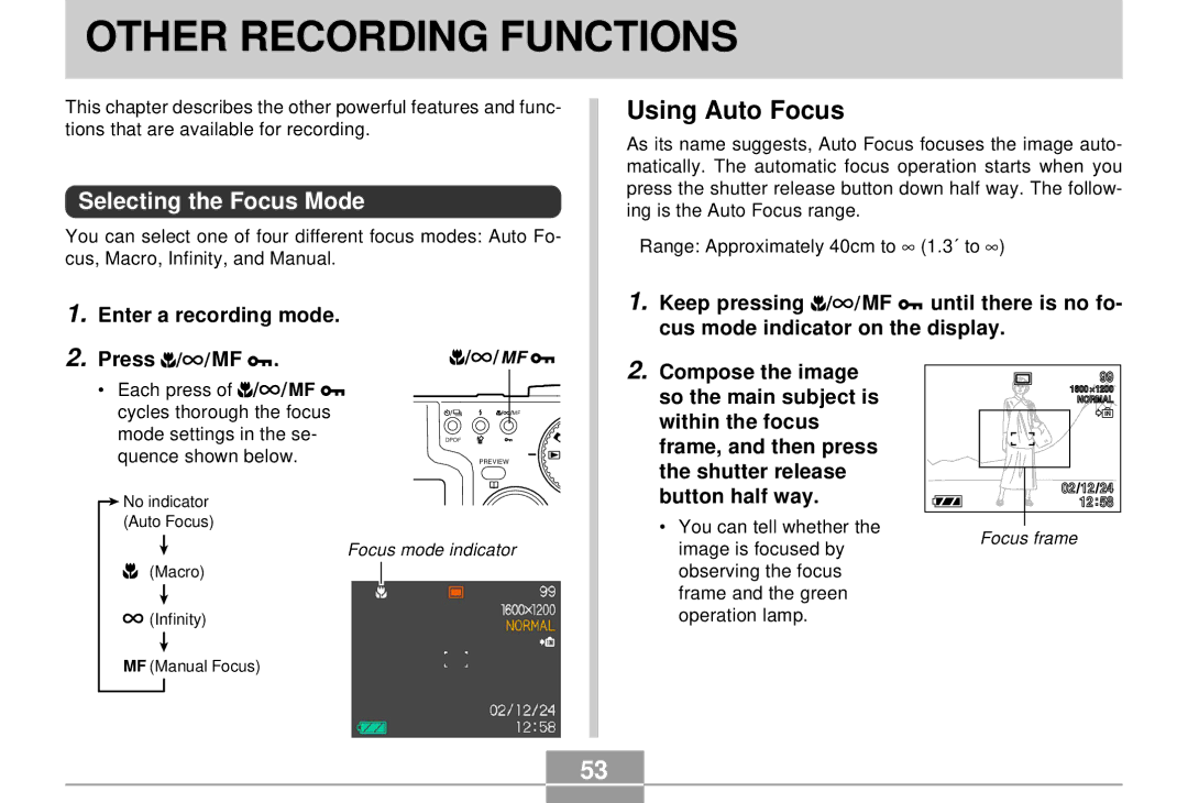 Casio QV-R4 manual Other Recording Functions, Using Auto Focus, Selecting the Focus Mode 