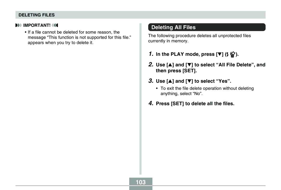 Casio QV-R40 manual 103, Deleting All Files, Press SET to delete all the files 