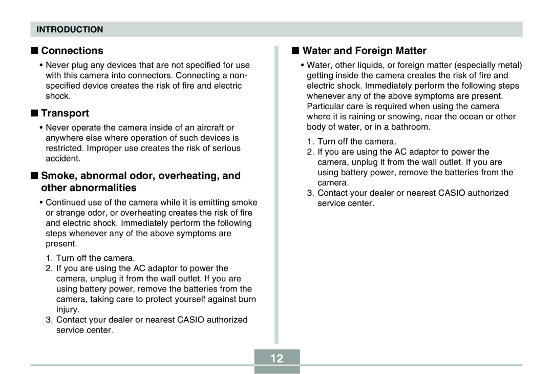 Casio QV-R40 Connections, Transport, Smoke, abnormal odor, overheating, and other abnormalities, Water and Foreign Matter 