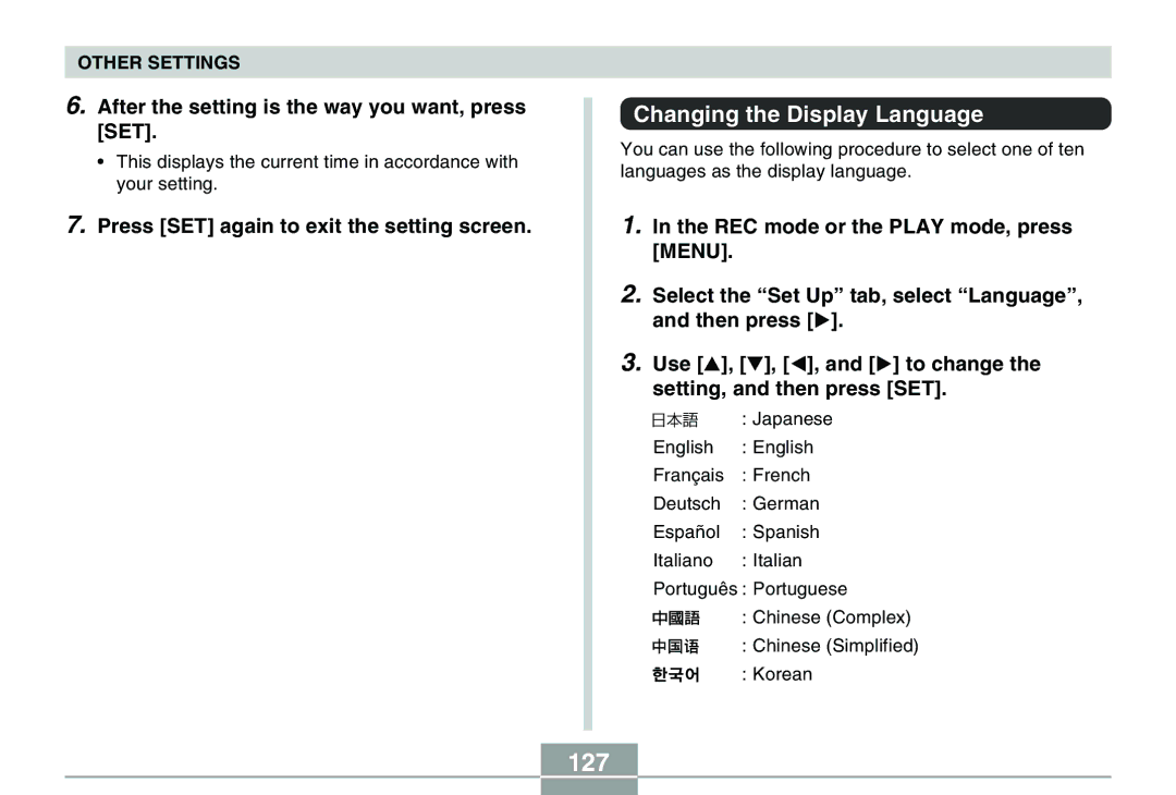 Casio QV-R40 manual 127, Changing the Display Language, After the setting is the way you want, press SET 