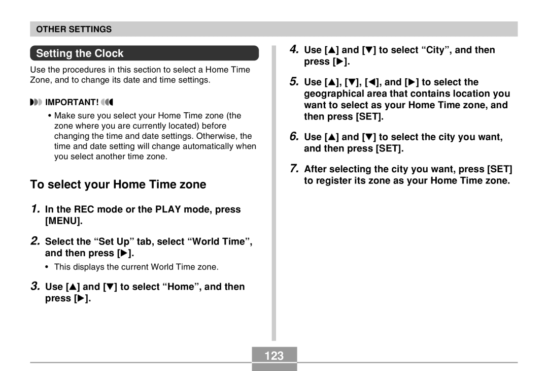 Casio QV-R40 manual To select your Home Time zone, 123, Setting the Clock 