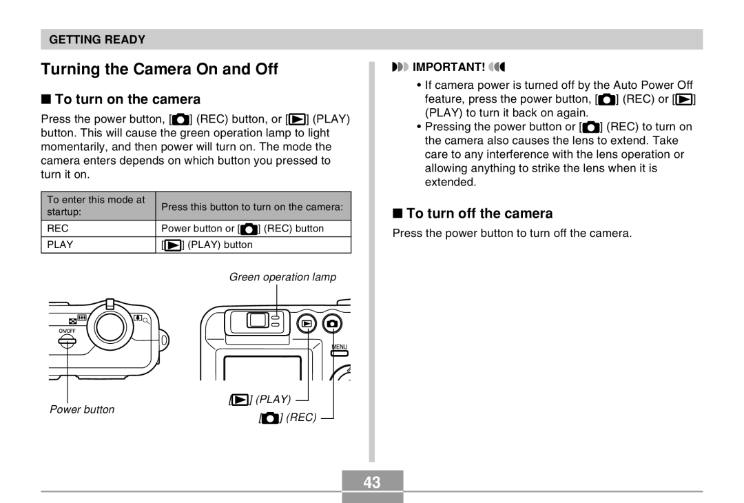 Casio QV-R40 manual Turning the Camera On and Off, To turn on the camera, To turn off the camera 