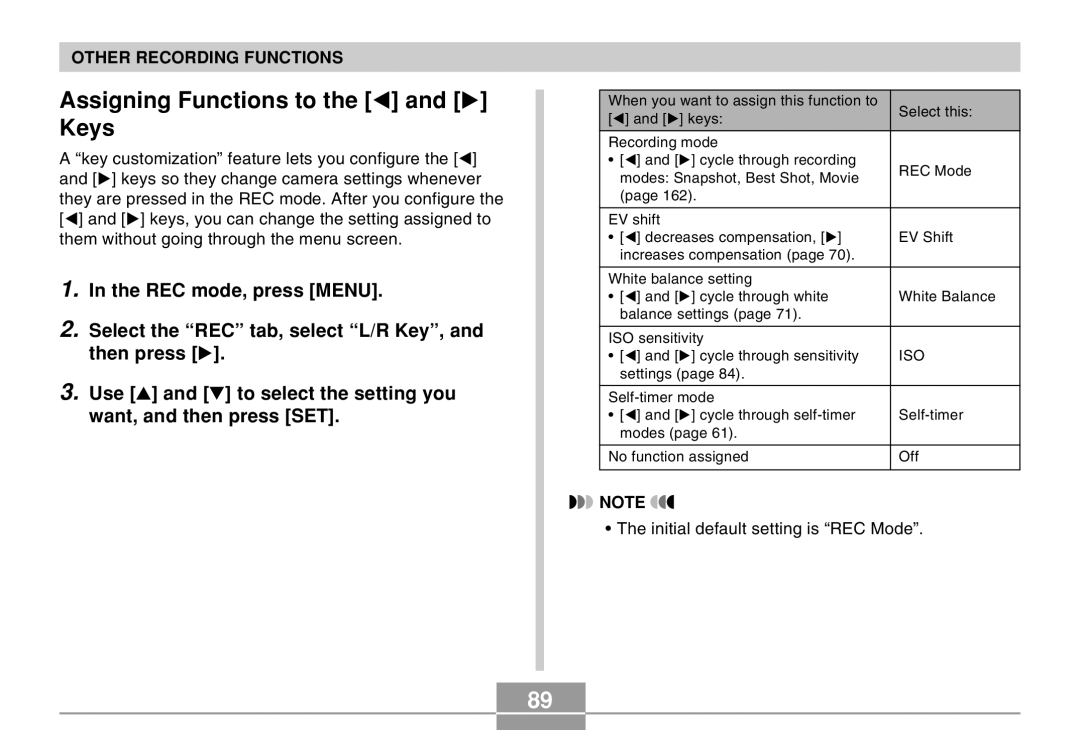 Casio QV-R40 manual Assigning Functions to the and Keys 