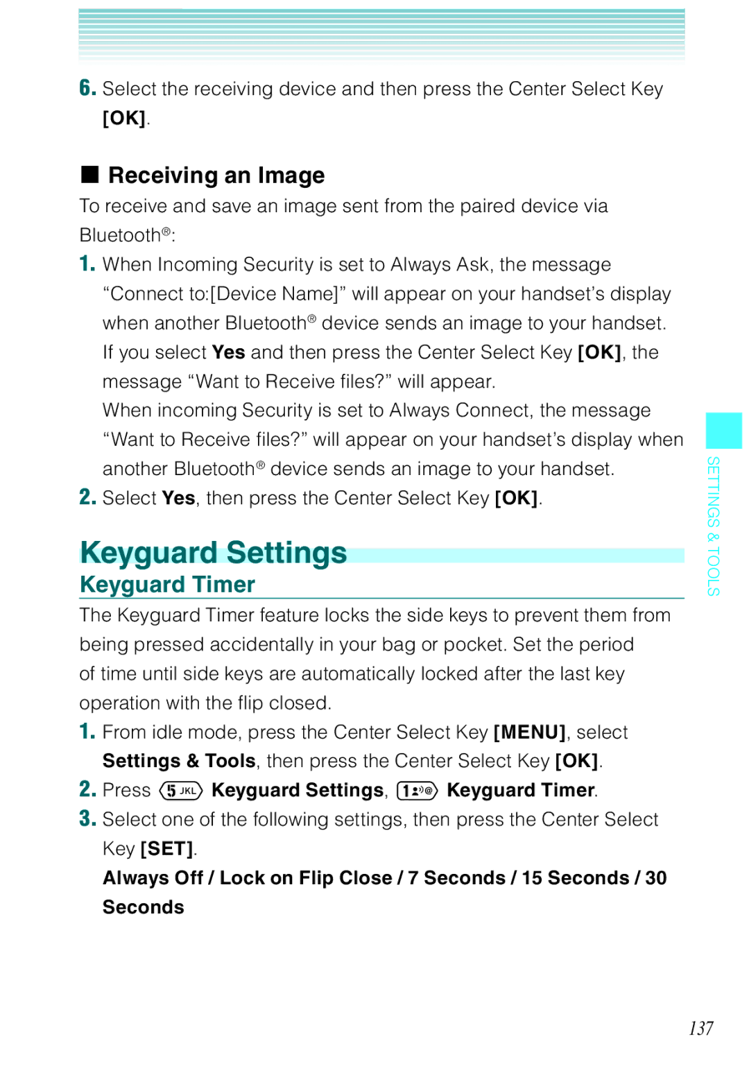 Casio Ravine manual Receiving an Image, 137, Press Keyguard Settings, Keyguard Timer 