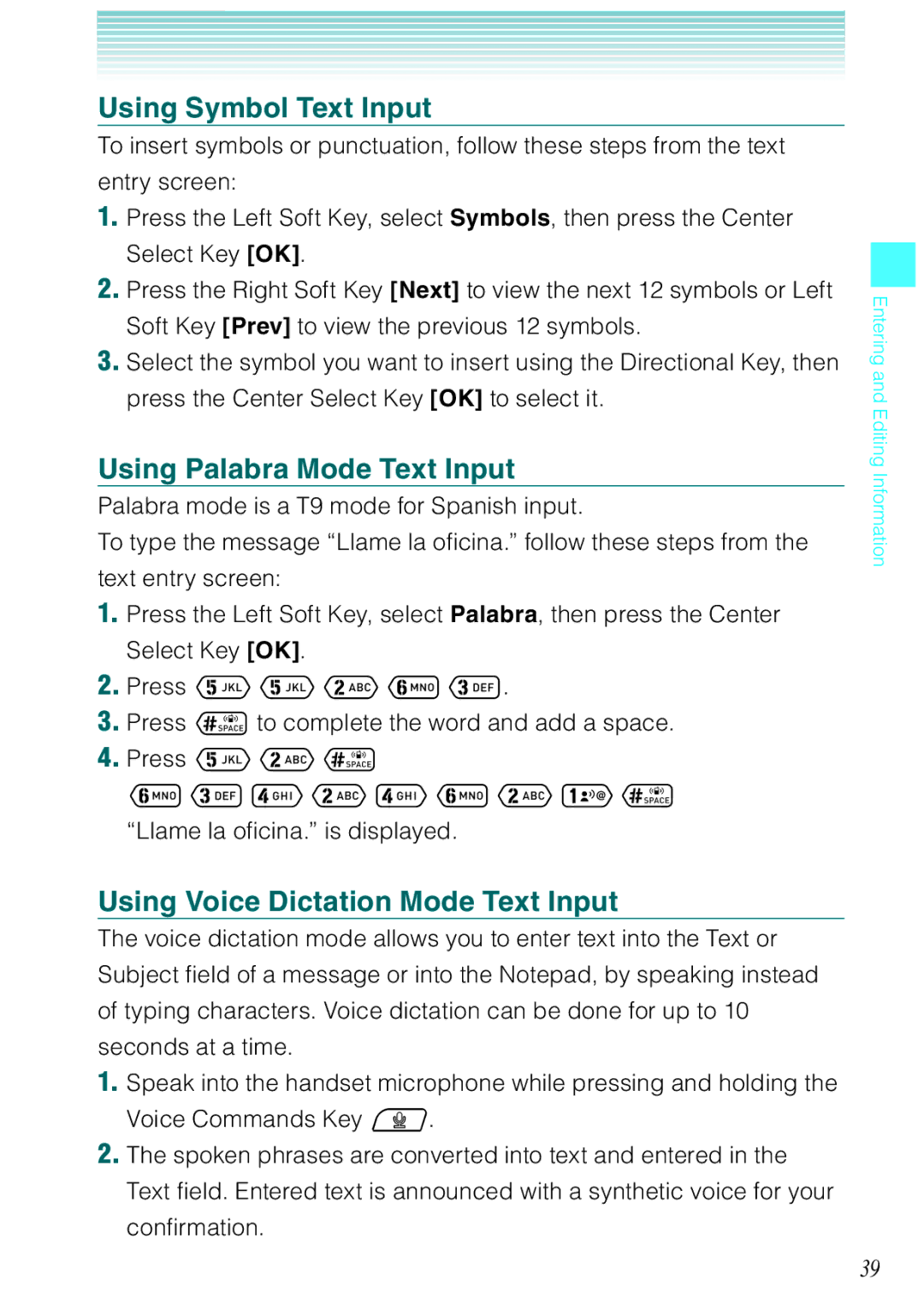 Casio Ravine manual Using Symbol Text Input, Using Palabra Mode Text Input, Using Voice Dictation Mode Text Input, Press  