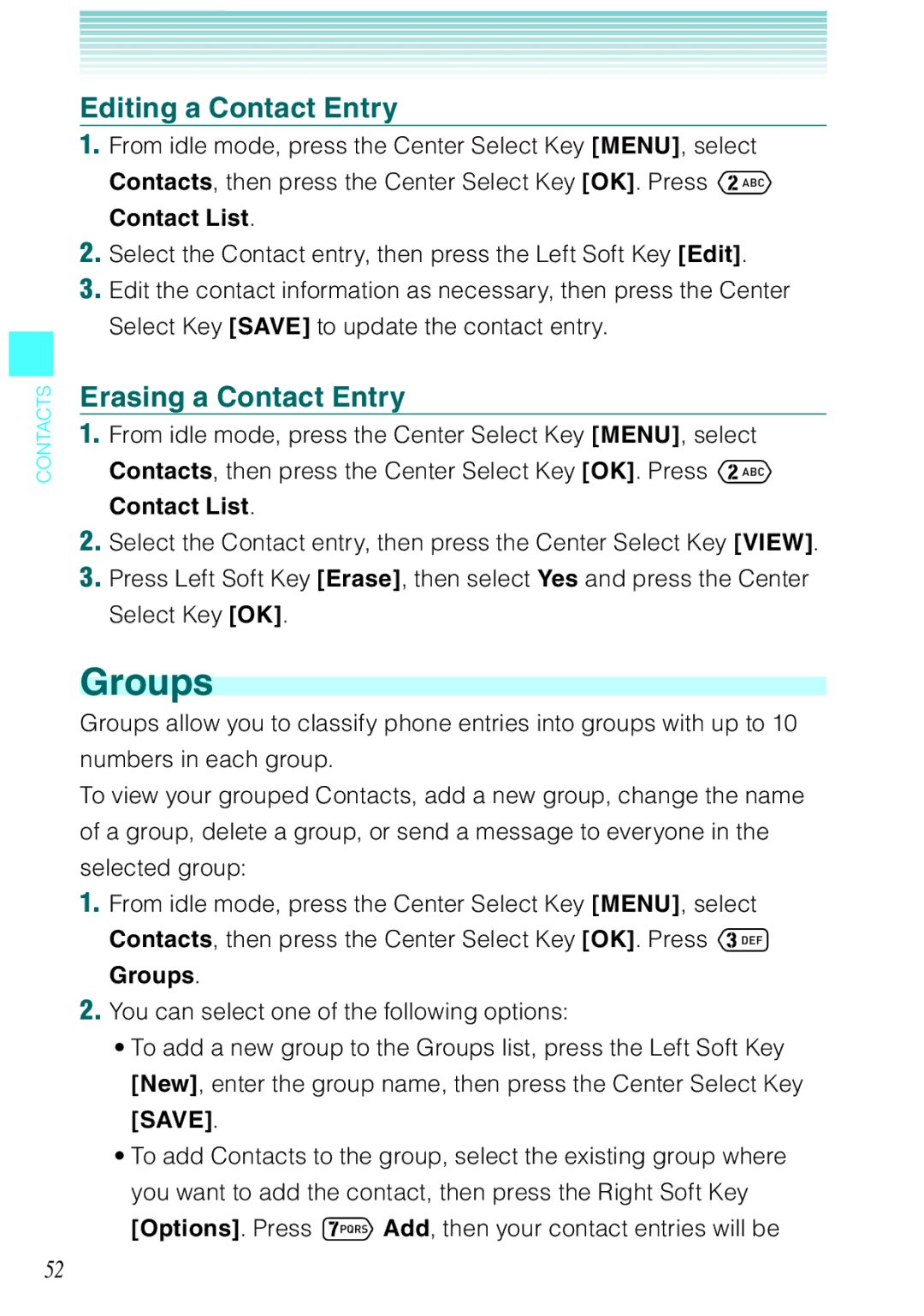 Casio Ravine manual Groups, Editing a Contact Entry, Erasing a Contact Entry 